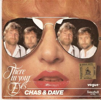 singel Chas & Dave - There in your eyes / One of them days - 1