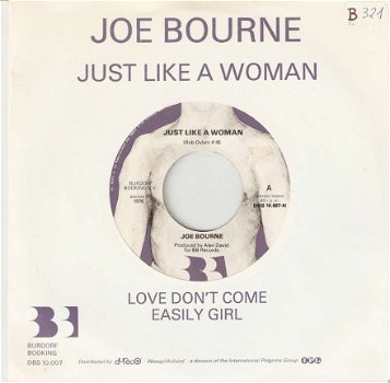 singel Joe Bourne - Just like a woman / Love don’t come - 1