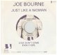 singel Joe Bourne - Just like a woman / Love don’t come - 1 - Thumbnail