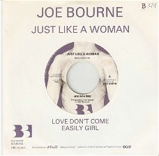 singel Joe Bourne - Just like a woman / Love don’t come