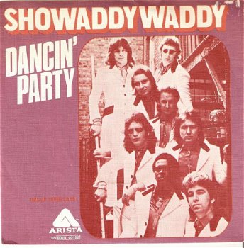 singel Showaddywaddy - Dancin’ party / One of these days - 1