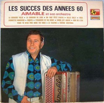 LP Aimable Son Accordéon Et Son Orchestre - succes annees 60 - 1