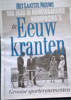 Krant HLN - Een Eeuw kranten 100 jaar voorpagina's - 8