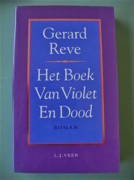 Gerard Reve - Het Boek Van Violet En Dood - 1