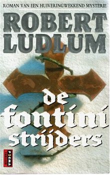 Robert Ludlum = De Fontinistrijders - 0