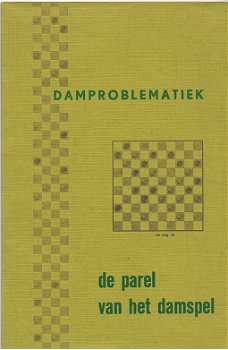 Damproblematiek de parel van het damspel - 1