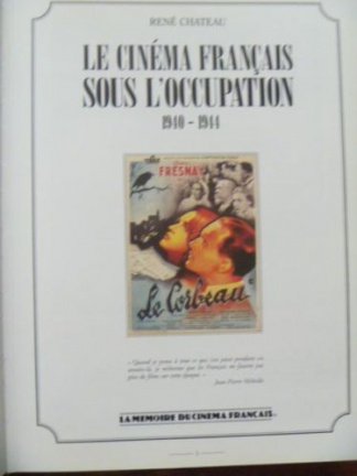 Le Cinéma Francais sous l'occupation 1940 -1944 - René Chateau - 1e druk hardcover - Afbeelding 2