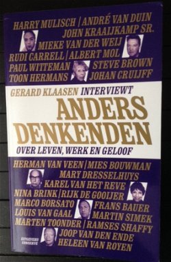 GESIGNEERD - Gerard Klaasen interviewt Anders Denkenden - zie foto 2