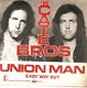 singel Cate Bros - Union man / Easy way out - 1 - Thumbnail
