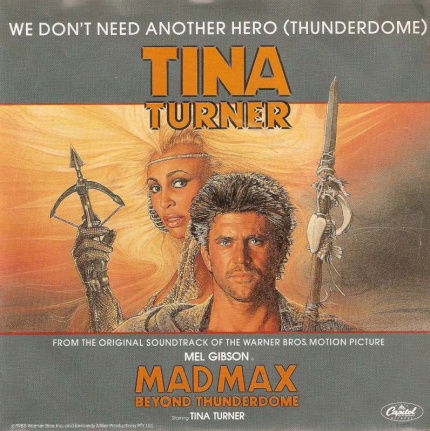 singel Tina Turner - We don’t need another hero (thunderdome) / instrumental version - nr. 1