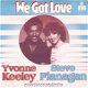 singel Yvonne Keeley & Steve Flanagan - We got love / never had nobody like you - 1 - Thumbnail