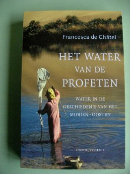 Francesca de Châtel - Het water van de profeten - 1