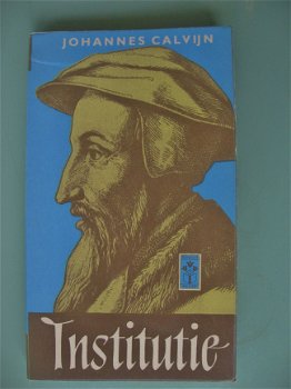 Johannes Calvijn - Institutie - 1