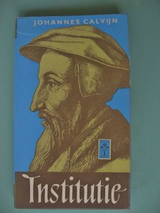 Johannes Calvijn - Institutie