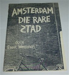 Amsterdam die rare stad