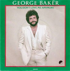 singel George Baker - You don’t love me anymore / Daddy