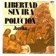 singel Jarcha - Libertad sin ira / Polucion - 1 - Thumbnail