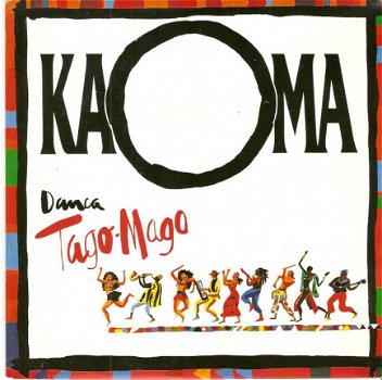 singel Kaoma - Danca tago mago / Danca tago mago (remix) - 1