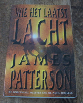 Wie het laatst lacht - James Patterson - nr. 1