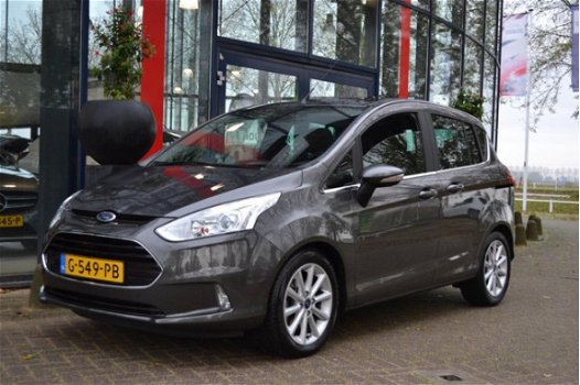 Ford B-Max - 1.0 EcoBoost 125PK Titanium | Panodak | ECC | Crui se Control | LM Velgen - 1