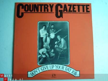 Country Gazette: Don't give up your... - 1