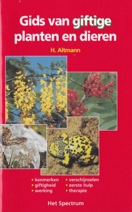 Gids van giftige planten en dieren - nr. 1