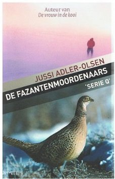 Jussi Adler Olsen = De fazantenmoordenaars (serie Q)