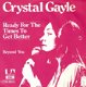 singel Crystal Gayle - Ready for the times to get better / beyond you - 1 - Thumbnail