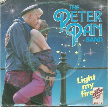 The Peter Pan Band ‎– Light My Fire (1986) - 1