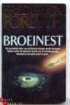 Broeinest- Frederick Forsyth;maand v.h.spannende boek 1991 - 1