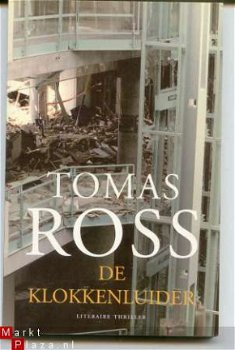De klokkenluider- Tomas Ross ( Literaire thriller) - 1