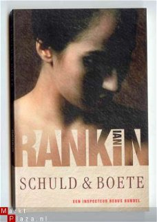 Schuld & Boete - Ian Rankin  ; Een inspecteur Rebus Bundel.
