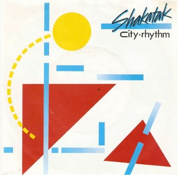 singel Shakatak - City rhythm / Round and round - 1