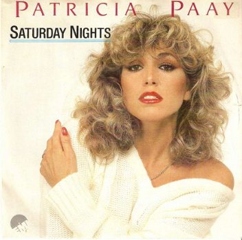 singel Patricia Paay - Saturday nights / instrumental - 1