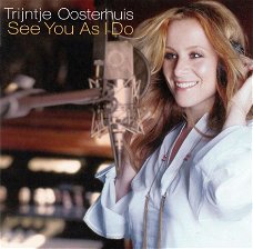 Trijntje Oosterhuis ‎– See You As I Do  (CD)