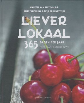 Ruitenburg, Anette van - Liever lokaal / 365 dagen per jaar - 1