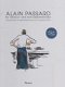 Blain, Christophe, - Passard, Alain Alain Passard, de wereld van een meesterchef - 1 - Thumbnail