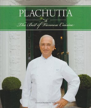 Plachutta,Ewald. - The best of Viennese cuisine , signed - 1