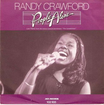 singel Randy Crawford - People alone (love theme– the competition) / instrumental - 1