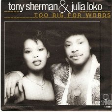 singel Tony Sherman & Julia Loko - Too big for words / fantasy