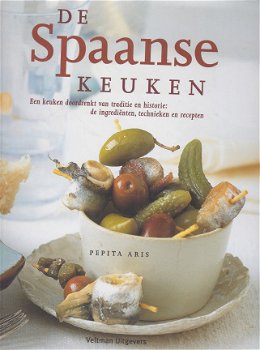 Aris, P. - De Spaanse keuken / een keuken doordrenkt van traditie - 1