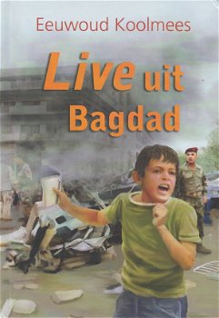 LIVE UIT BAGDAD - Eeuwoud Koolmees - 1