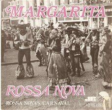 singel Rossa Nova - Margarita / Rossa Nova’s carnaval