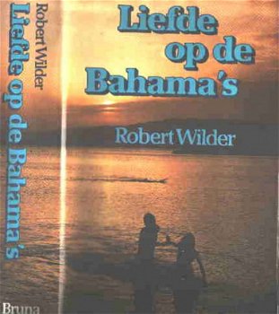 Boek - Liefde op de Bahama's - Robert Wilder - 3