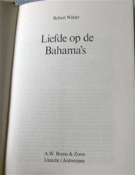Boek - Liefde op de Bahama's - Robert Wilder - 4