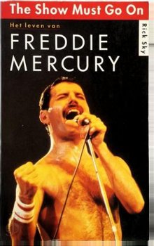 Rick Sky - Het Leven Van Freddie Mercury The Show Must Go On - 1