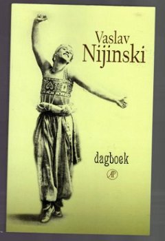 Dagboek - Vaslav Nijinski - voorwoord Romola Nijinski - 1