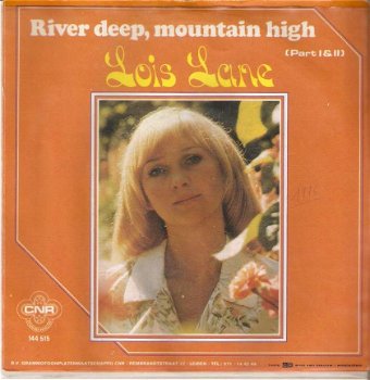 singel Lois Lane - River deep, mountain high part 1 & 2 - 1