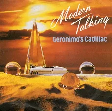 Modern Talking ‎: Geronimo's Cadillac (1986)