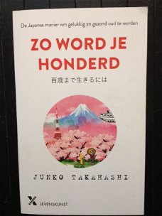 Zo word je honderd - Junko Takahashi - 2017